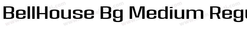 BellHouse Bg Medium Regular字体转换